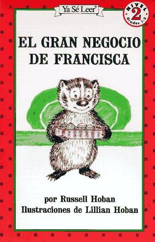 Book El Gran Negocio De Francisca / a Bargain for Frances (Ya Se Leer) (Spanish Edition) free