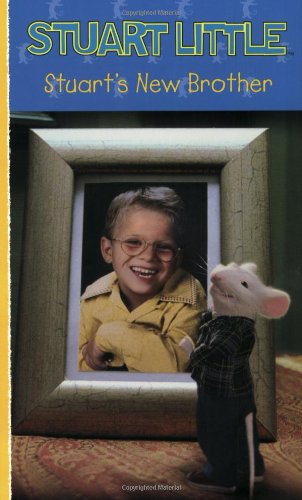 Book Stuart's New Brother (Stuart Little) free