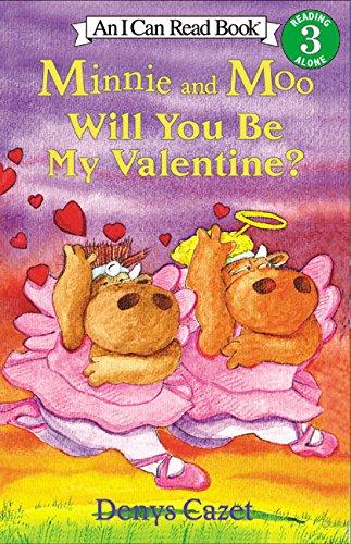 Book Minnie and Moo: Will You Be My Valentine? (I Can Read Book 3) free