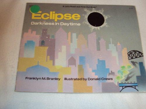 Book Eclipse: Darkness in Daytime (Let's Read and Find Out) free