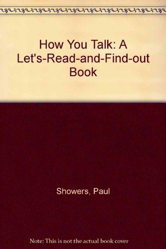 Book How You Talk (A Let'S-Read-And-Find-Out Book) free