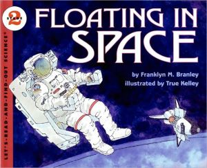 Book Floating in Space (Let's-Read-and-Find-Out Science 2) free