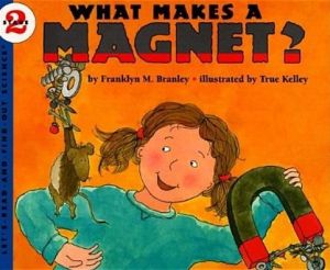 Book What Makes a Magnet? (Let's-Read-and-Find-Out Science 2) free