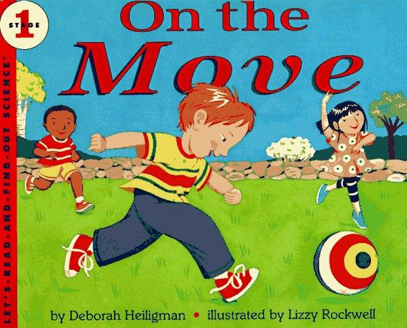 Book On the Move (Let's-Read-and-Find-Out Science 1) free