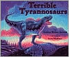 Book Terrible Tyrannosaurs (Let's-Read-and-Find-Out Science 2) free