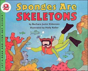 Book Sponges Are Skeletons (Let's-Read-and-Find-Out Science 2) free
