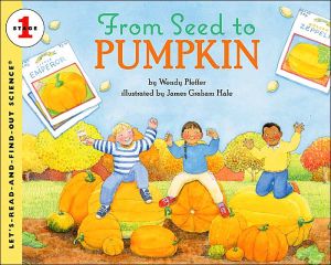 Book From Seed to Pumpkin (Let's-Read-and-Find-Out Science 1) free