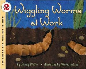 Book Wiggling Worms at Work (Let's-Read-and-Find-Out Science 2) free