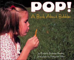 Book Pop! A Book About Bubbles (Let's-Read-and-Find-Out Science, Stage 1) free