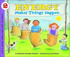 Book Energy Makes Things Happen (Rise and Shine) (Let's-Read-and-Find-Out Science 2) free