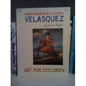 Book Diego Rodriguez De Silva Y Velasquez (Art for Children) free