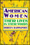 Book American Women: Their Lives in Their Words free