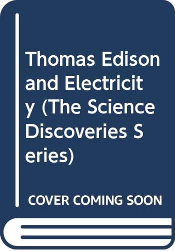 Book Thomas Edison and Electricity (The Science Discoveries Series) free