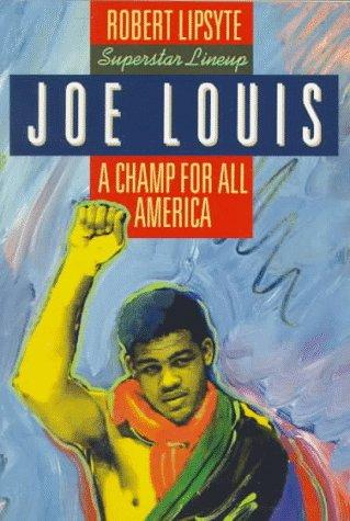 Book Joe Louis: A Champ For All America (superstar Lineup) free