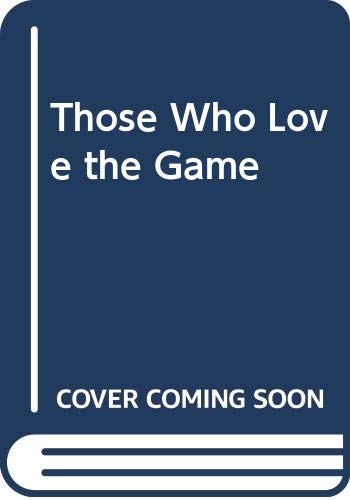Book Those Who Love the Game free