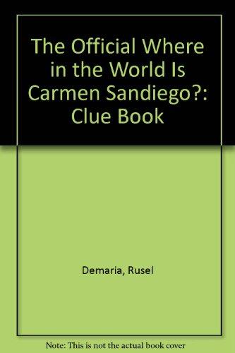 Book The Official Where In The World Is Carmen Sandiego?: Clue Book free