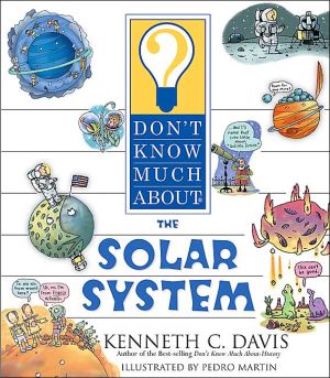 Book Don't Know Much About the Solar System free