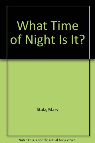 Book What Time of Night Is It? free