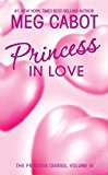 Book Princess in Love (The Princess Diaries, Vol. 3) free