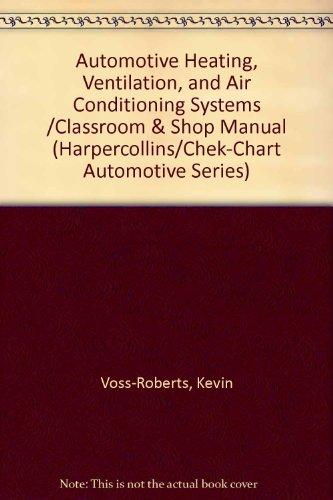 Book Automotive heating, ventilation, and air conditioning systems (HarperCollins/Chek-Chart automotive series) free