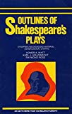 Book Outlines of Shakespeare's Plays free