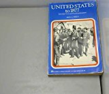 Book United States to Eighteen Seventy-Seven (College Outline Series, No. 29) free