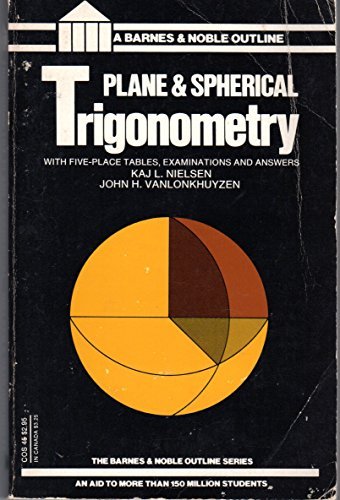 Book Plane and Spherical Trigonometry (College Outline Series) free