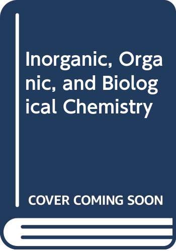 Book Inorganic, Organic, and Biological Chemistry free