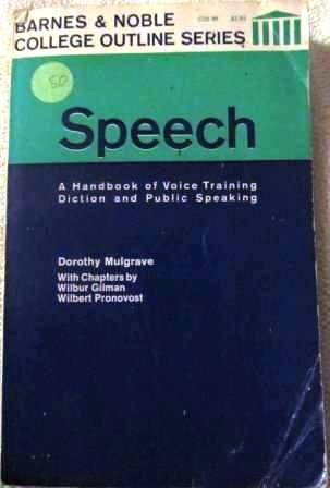 Book Speech A Handbook Of Voice Training, Diction And Pub free