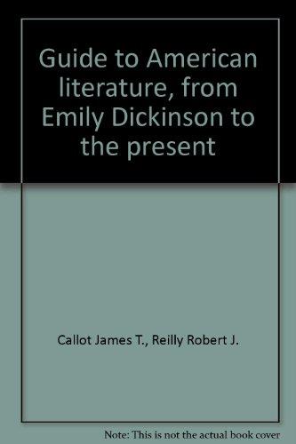Book Guide to American Literature from Emily Dickinson to the Present free
