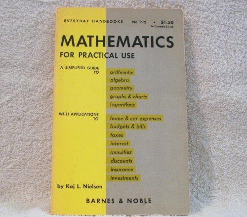 Book Mathematics for Practical Use (Everyday Handbook, No. 212) free