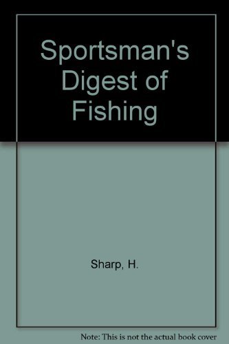 Book Sportsman's Digest Of Fishing free