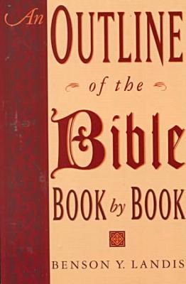 Book An Outline of the Bible: Book by Book free
