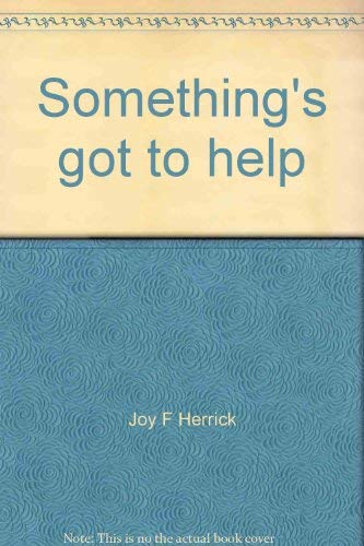 Book Something's got to help--and Yoga can free