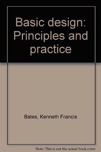 Book Basic design: Principles and practice free