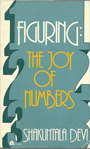 Book Figuring: The Joy Of Numbers free