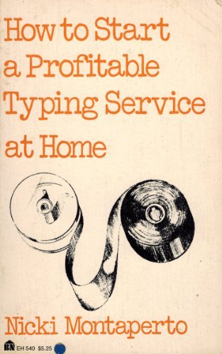 Book How To Start A Profitable Typing Service At Home free