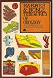 Book Barnes and Noble Thesaurus of Geology: The Principles of Geology Explained and Illustrated free