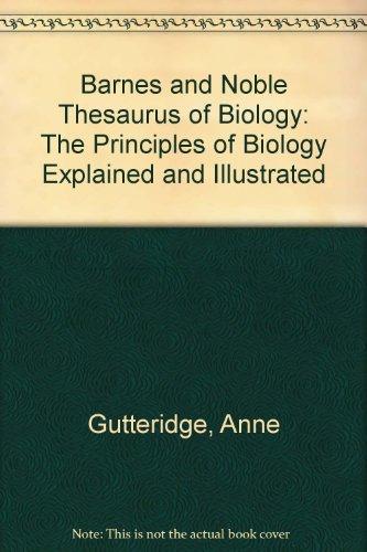 Book Barnes and Noble Thesaurus of Biology: The Principles of Biology Explained and Illustrated free