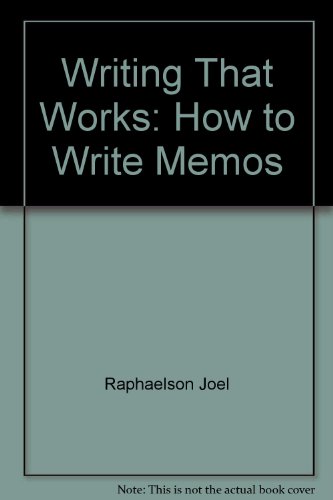 Book Writing That Works: How to Write Memos free