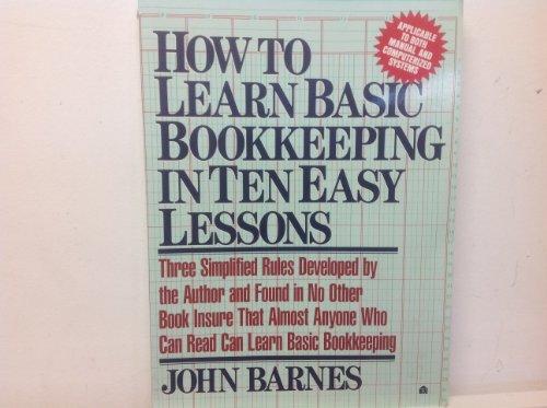 Book How To Learn Basic Bookkeeping In Ten Easy Lessons free