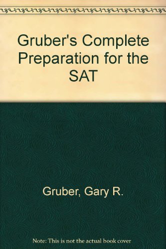 Book Gruber's Complete Preparation for the SAT (Gruber's Complete SAT Guide) free