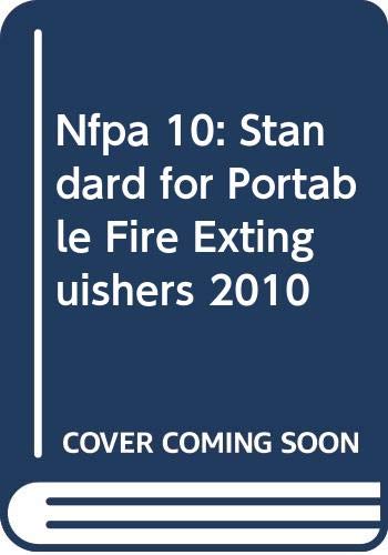 Book Nfpa 10: Standard for Portable Fire Extinguishers 2010 free