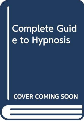 Book Complete Guide to Hypnosis free