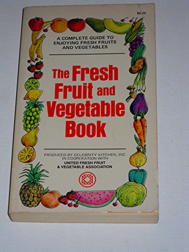 Book The Fresh Fruit And Vegetable Book free