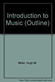 Book Introduction to Music (HARPERCOLLINS COLLEGE OUTLINE SERIES) free