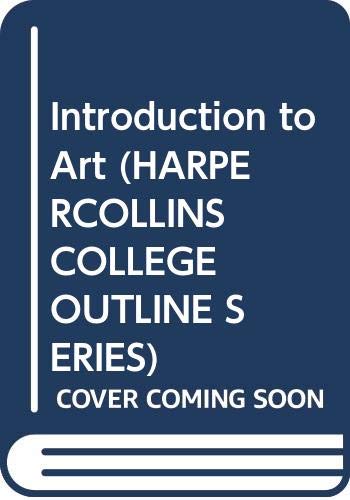 Book Introduction to Art (HARPERCOLLINS COLLEGE OUTLINE SERIES) free