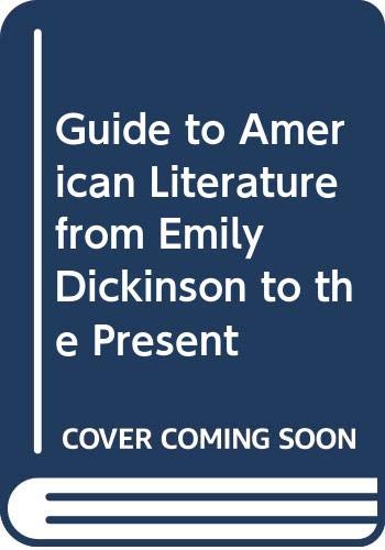 Book Guide to American Literature from Emily Dickinson to the Present (Barnes & Noble outline series) free