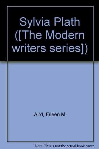 Book Sylvia Plath ([The Modern writers series]) free