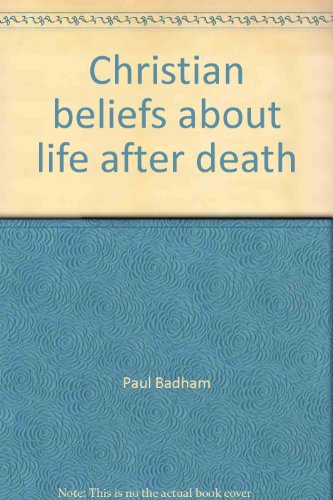 Book Christian beliefs about life after death (Library of philosophy and religion) free